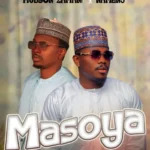 MUSIC: Mubson Zamani – Masoya Ft. Namenj